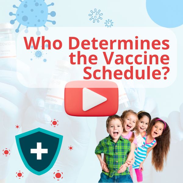 Watch: Who Determines the Vaccine Schedule?