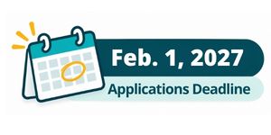 Scholarship deadline Feb. 1, 2027 Scholarship deadline Feb. 1, 2027